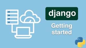 [TalkPython] Django: Getting Started Course